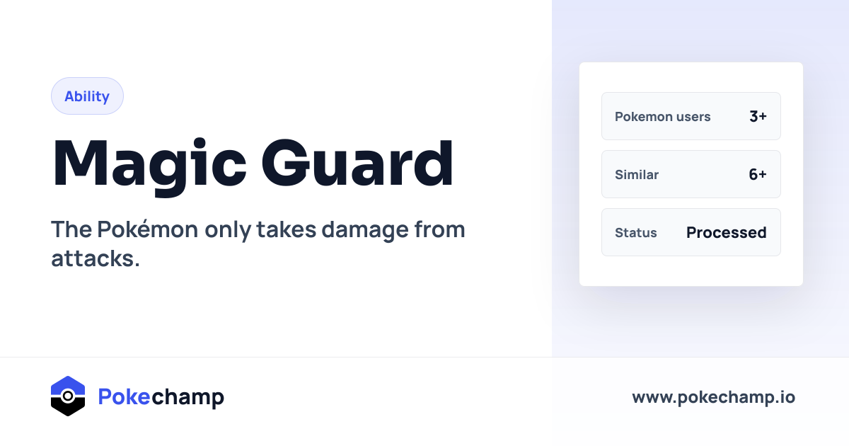Magic Guard Ability Details for Pokemon Champions Mechanics | Pokechamp