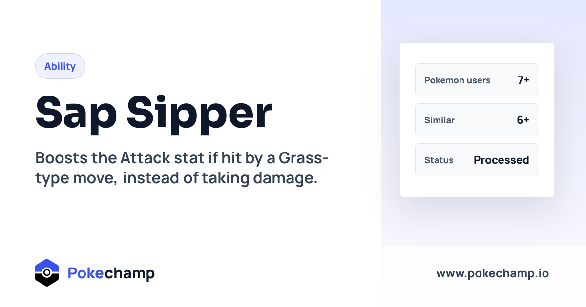 Sap Sipper Ability Effect: Pokemon Champions Mechanics and Data | Pokechamp