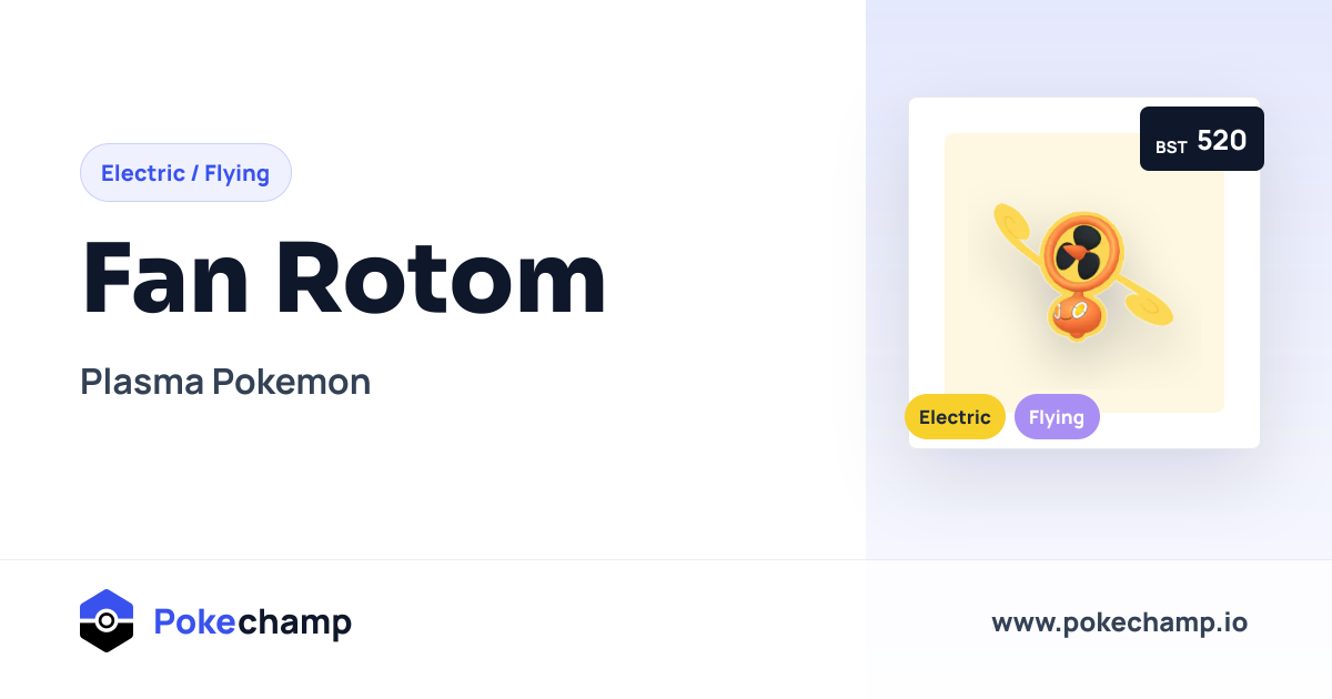 Fan Rotom Stats and Type Profile | Pokemon Champions Data | Pokechamp